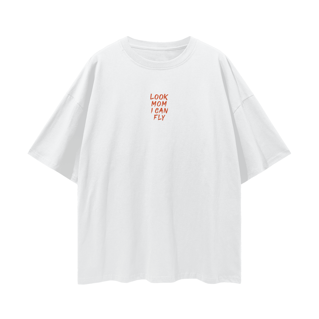 Look Mom I Can Fly Tee  V1