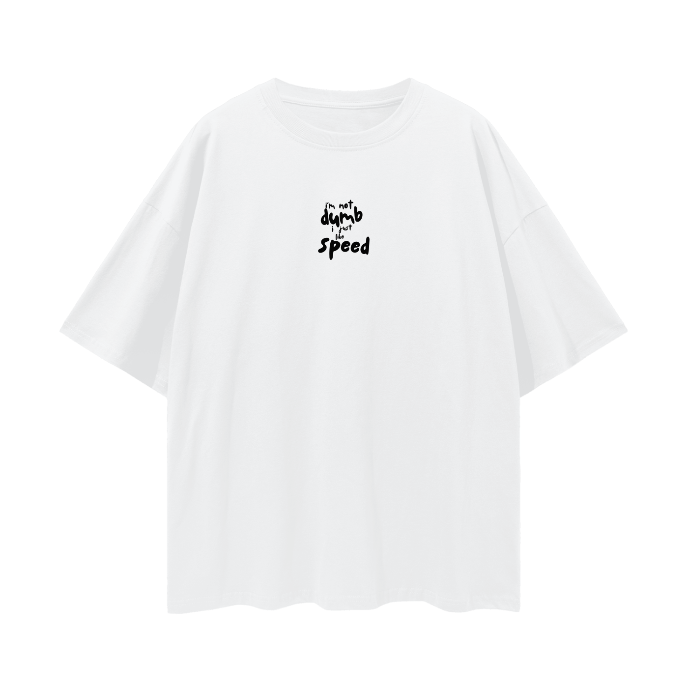 I Just Like Speed Tee | White